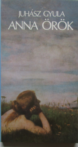 Juhász Gyula - Anna örök