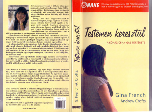 Gina French, Andrew Crofts - Testemen keresztl (A khz: Gina igaz trtnete)