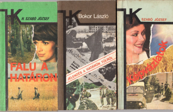 Bokor Lszl, H. Szab Jzsef, Szab Jzsef - 3 db Hatrrknyv  ( egytt ) 1. Kpvzlatok, 2. Falu a hatron, 3. Jelents a hatron tlrl