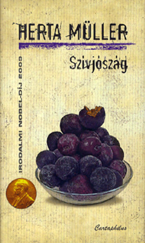 Herta Müller - Szívjószág