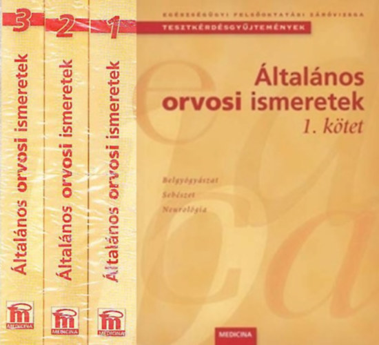 Általános orvosi ismeretek I-III.