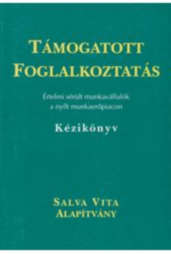 ismeretlen - Tmogatott foglalkoztats