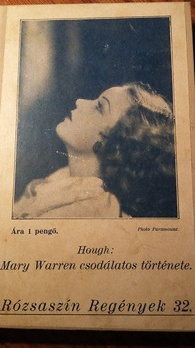 Emerson Hough - Mary Warren csodlatos trtnete