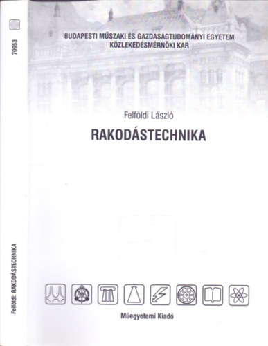Felfldi Lszl - Rakodstechnika