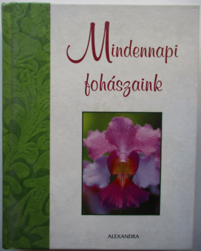 Nancy Parker Brummett; June Eaton - Mindennapi fohászaink