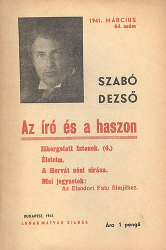 Szab� Dezs� - Az �r� �s a haszon (Ludas M�ty�s F�zetek 64.)