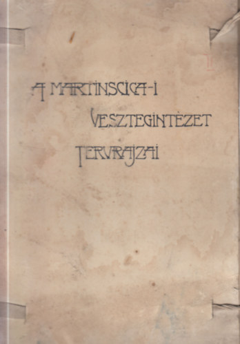 A martinscica-i (Cres, Horvátország) Vesztegintézet és kikötő tervrajzai (1 db. fénykép és 20 db. tervrajz, mappában)
