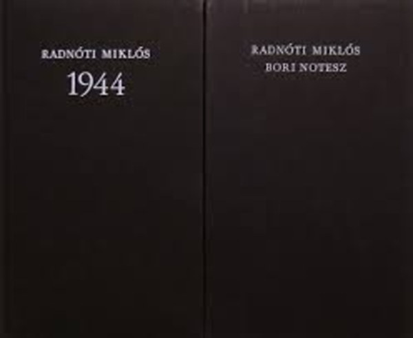 Radn�ti Mikl�s - 1944 - Bori notesz I-II.