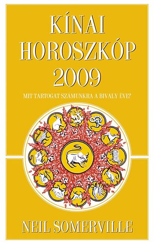 Neil Sommerville - Knai horoszkp 2009 - Mit tartogat szmunkra a Bivaly ve?