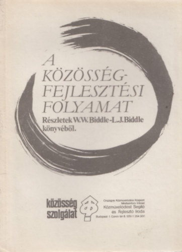 Biddle, W.w. - A k�z�ss�gfejleszt�si folyamat