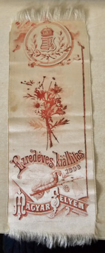 Antik selyem könyvjelző, amelyet az 1896-os Ezredéves Országos Kiállítás alkalmából készítettek