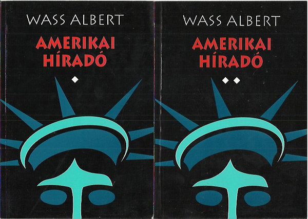 Wass Albert - Amerikai h�rad� I-II.