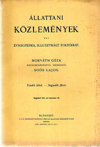 Horvth Gza (szerk); Sos Lajos (szerk.) - llattani kzlemnyek X. ktet 4. fzet