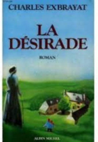 Charles Exbrayat - La Dsirade