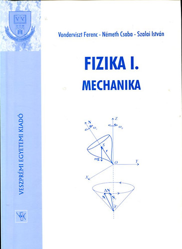 Vonderviszt-Németh-Szalai - Fizika I. Mechanika