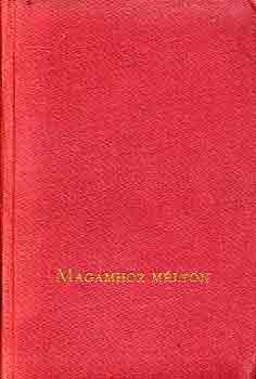 Berda József - Magamhoz méltón