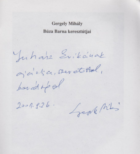 Gergelyi Mihly - Bza Barna kereszttjai