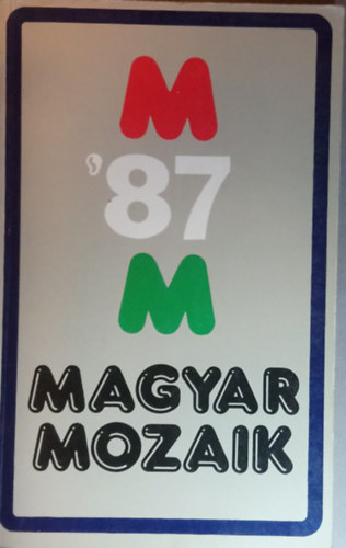 Pelle Jnos (szerk.) - Magyar mozaik '87