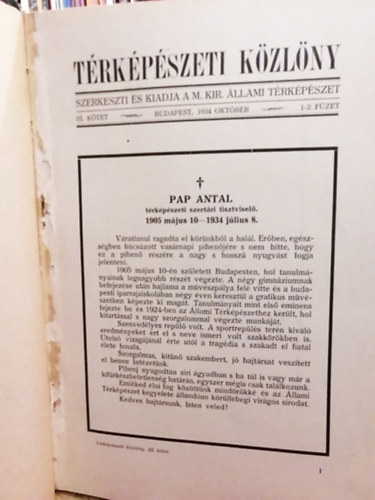 Dr. Molnár László (felelős szerk.) - Térképészeti Közlöny  III. kötet 1-4. füzet (1934. október - 1935. augusztus) - IV. kötet 1-4 füzet (1936. december - 1937. december)