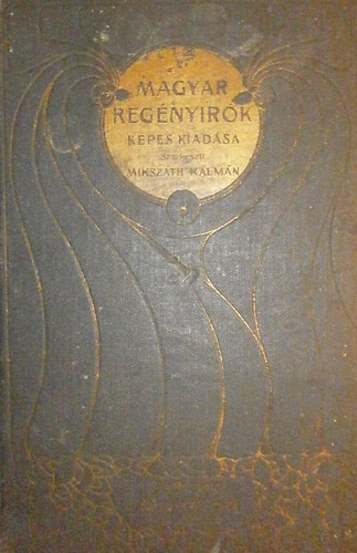 Kuthy Lajos - Hazai Rejtelmek I. k�tet