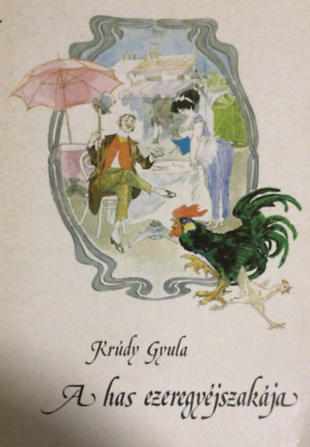 Kr�dy Gyula - A has ezeregy�jszak�ja