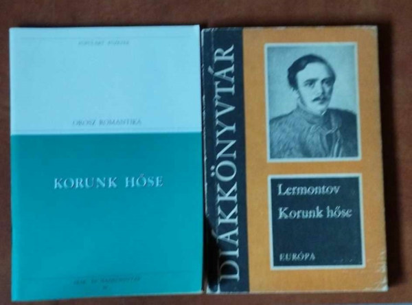 Lermontov, Mihail Lermontov - 2 dbLermontow: Korunk hse+Korunk hse