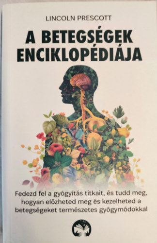 Lincoln Prescott - A betegsgek enciklopdija