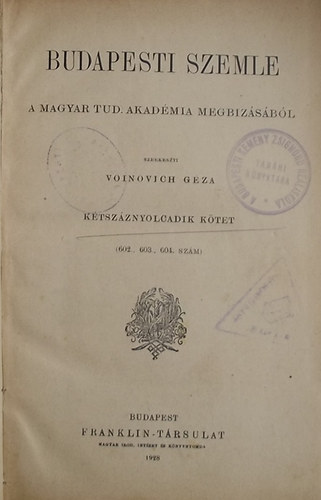 Voinovich Gza (szerk.) - Budapesti Szemle 208. ktet (602., 603., 604. szm)