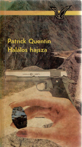 Patrick Quentin - Hallos hajsza