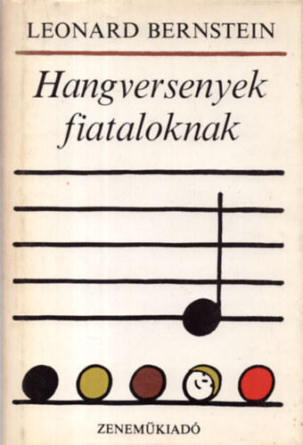 Leonard Bernstein - Hangversenyek fiataloknak