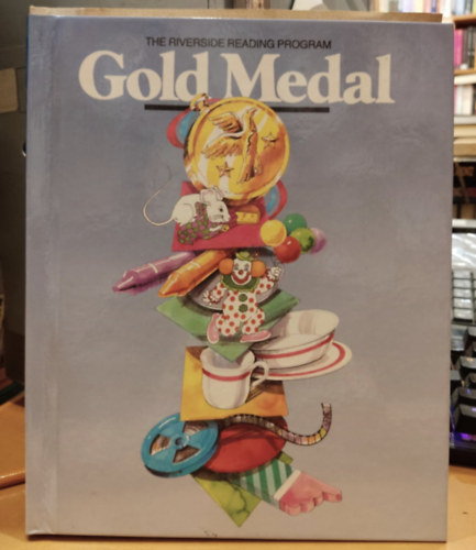 Leo Fay, Barbara D. Stoodt, Dorothy Grant Hennings, Joan M. Baker, Myron L. Coulter, George A. Gonzalez - Gold Medal (The Riverside Publishing Company)