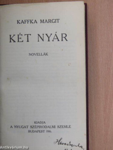 Kaffka Margit - Kt nyr