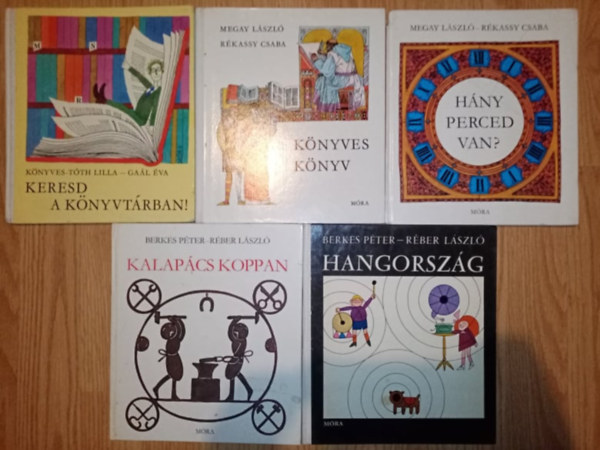 Megay Lszl, Knyves-Tth Lilla, Berkes Pter - Blcs Bagoly ism. terjeszt knyvcsomag a mveldstrtnetrl (5db) Knyves knyv + Keresd a knyvtrban! + Kalapcs koppan + Hangszerorszg + Hny perced van?