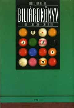 Sebestyn rpd - Bilirdknyv /pool - snooker - karambol/