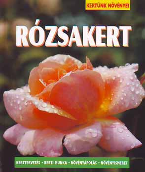Wolfgang Seitz - Rzsakert (Kertnk nvnyei)