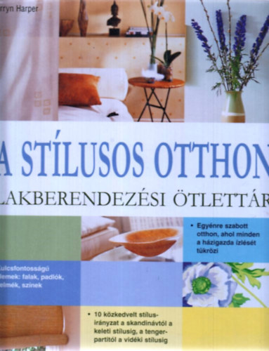 Harper, Kerryn - A stlusos otthon