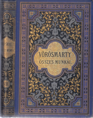 Vrsmarty Mihly - Vrsmarty sszes munki VIII. - Vegyes maradvnyok