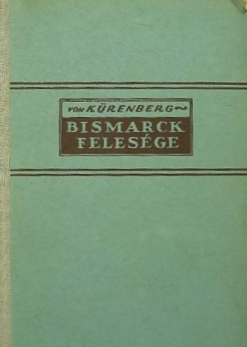 Joachim Von Krenberg - Bismarck felesge