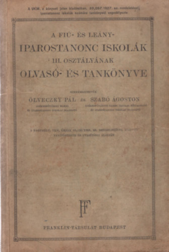 lveczky -Szab (szerk) - A fi- s a leny- iparostanonc iskolk III. osztlynak olvas s...