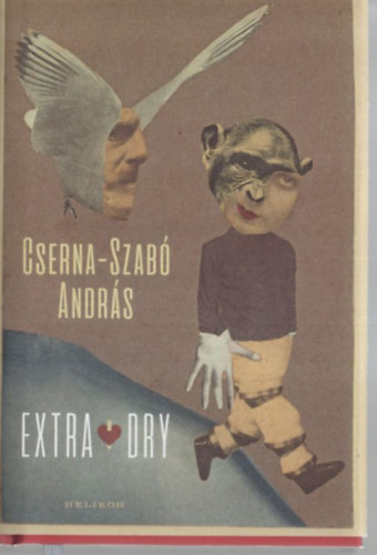 Cserna-Szabó András - Extra Dry