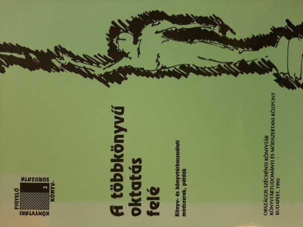 Nagy Attila - A t�bbk�nyv� oktat�s fel�
