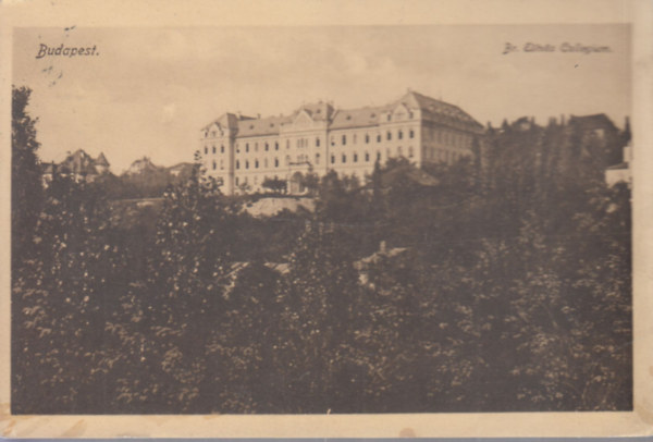 Br Etvs Collegium, Budapest (rgi kpeslap)