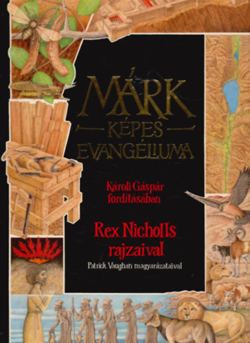 Rex Nicholls; Patrick Vaughan - Mrk kpes evangliuma (Kroli Gspr fordtsban)