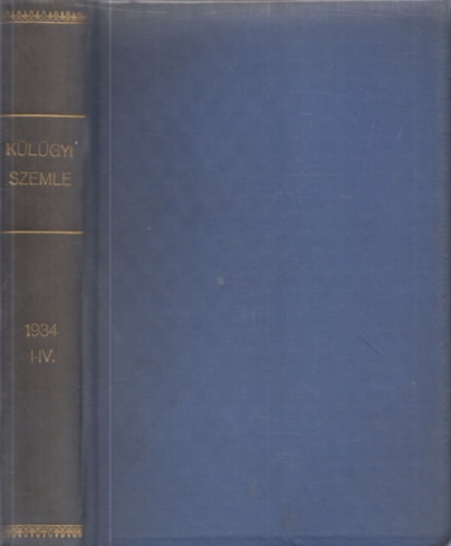 Drucker Gyrgy (szerk.) - Klgyi Szemle 1934/1-4. (teljes vfolyam?)