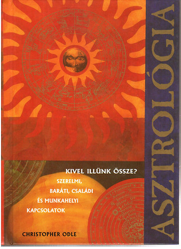 Christopher Odle - Asztrolgia: Kivel illnk ssze?