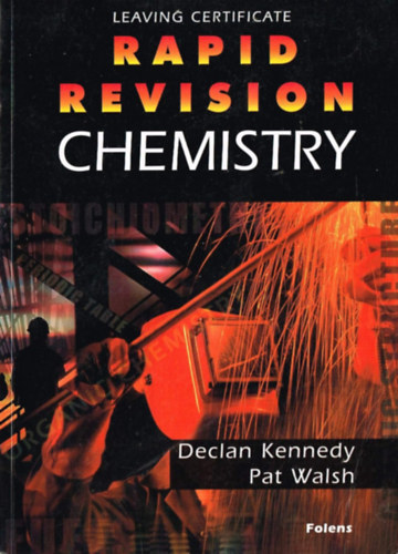 Declan Kennedy, Pat Walsh - Rapid Revision: Chemistry Leaving Certificate