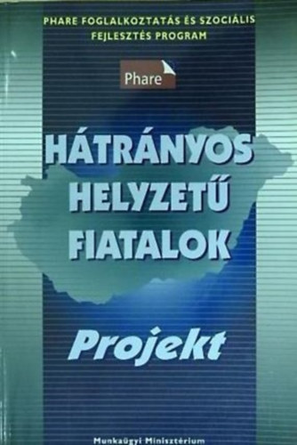 ismeretlen - H�tr�nyos helyzet� fiatalok - Projekt