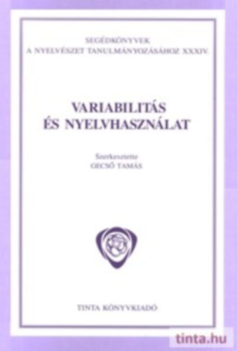 Gecs� Tam�s (szerk) - Variabilit�s �s nyelvhaszn�lat