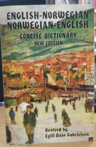 Egill Daae Gabrielsen, Hippocrene Books - English-Norwegian - Norwegian-English - Concise Dictionary (New Edition)