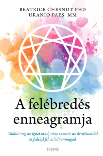 Beatrice Chestnut - A felbreds enneagramja